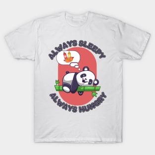 kawaii panda always sleepy T-Shirt